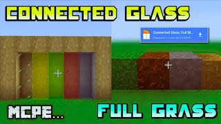 Connected GlassFull Grass Block Texture Pack For Mcpe 120  Connected Glass Mod Minecraft Pe [upl. by Rehpotsihc]