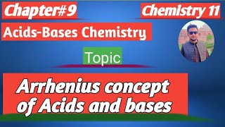 lec2 Arrhenius Concept of Acids and Bases  alkali and bases  Chemistry first year fed 2024 [upl. by Eatnad]