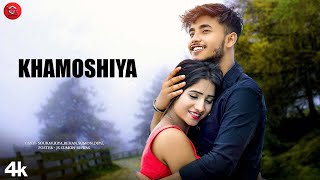 Khamoshiya  Romantic Love Story  Cute Love Story  Official Song 2024  Rocket Power [upl. by Htebasile]