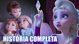 TUDO QUE ACONTECE EM FROZEN 2 COM SPOILERS [upl. by Oetam]