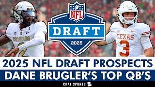 2025 NFL Draft SURPRISING Top QB Prospects According To Dane Brugler Of The Athletic Ft Quinn Ewers [upl. by Amadeus]