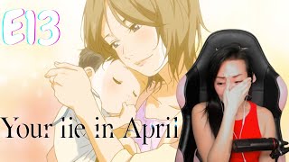 I was Ugly Crying Kouseis Goodbye  Your lie in April  Episode 13  First time watching [upl. by Anderer]