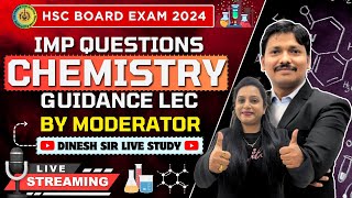 CHEMISTRY IMP QUESTIONS amp GUIDANCE LEC BY MODERATOR  HSC BOARD EXAM 2024 MAHARASHTRA  Dinesh Sir [upl. by Maxine]