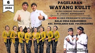 🔴 WAYANG KULIT KI EKO KONDHO PRISDIANTO  DUO JO  BALDES KARANGREJO KEC BOYOLANGU TULUNGAGUNG [upl. by Hamrnand]