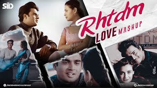 RHTDM Love Mashup  Sid Guldekar  Dil Ko  Zara Zara  Sach Keh Raha  4K [upl. by Cressida]