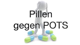 Pillen gegen POTS Gibt es Medikamente die gegen die posturale Tachykardie wirksam sind [upl. by Eirot]