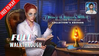 Bridge to Another World 6 Gulliver Syndrome Full Walkthrough [upl. by Dahraf]