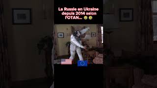 La Russie en Ukraine depuis 2014 selon lOTAN 😂🤣 shorts guerre actualités france fyp fypシ [upl. by Lyrrehs]