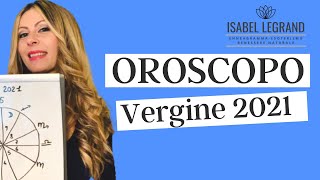 OROSCOPO VERGINE 2021 [upl. by Eniger]