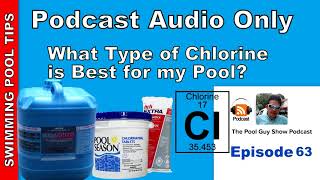 What Type of Chlorine is Best for my Pool [upl. by Leahcimluap]