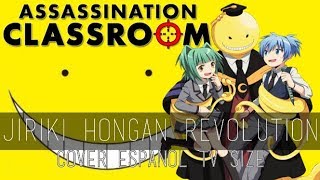 Ansatsu Kyoshitsu OP 2  Jiriki Hongan Revolution Cover Español [upl. by Sairacaz]