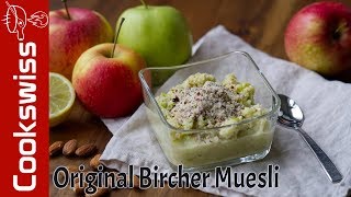 Original Swiss «Bircher Muesli» recipe from Dr BircherBenner [upl. by Worthy]