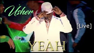 Usher  Yeah Live HD DJ Johan Rios [upl. by Kasey]