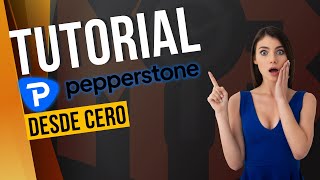 ➡️ Pepperstone Opiniones 2024 🎁 ¿Cómo funciona este bróker de FOREX 👉 ¡Tutorial [upl. by Aisela]