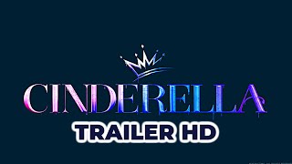 Cinderella  Trailer HD 2021  Camila Cabello Billy Porter Idina Menzel [upl. by Erinn217]