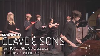 Clave amp Sons  from quotBeyond Basic Percussionquot [upl. by Ostraw]