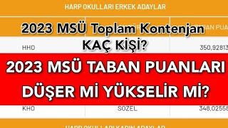 2023 MSÜ TABAN PUANLARI DÜŞER Mİ YÜKSELİR Mİ msü2023 rehberlik [upl. by Ojela107]