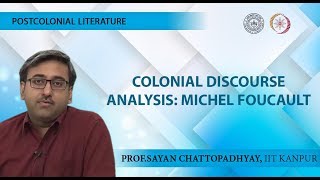 Lecture 03  Colonial Discourse Analysis Michel Foucault [upl. by Ahsircal721]