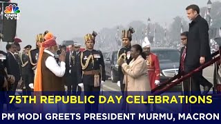 75th Republic Day PM Modi Greets Droupadi Murmu amp Chief Guest Emmanuel Macron At Kartavya Path [upl. by Adniram132]