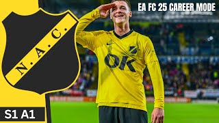 HET BEGIN  NAC BREDA CAREER MODE 1  EA FC 25 [upl. by Kelula374]