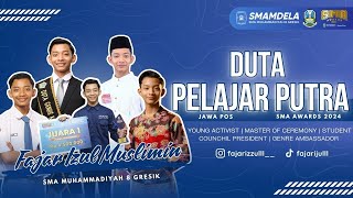 Jawa Pos SMA Awards 2024  Duta Pelajar Putra  SMA Muhammadiyah 8 Gresik [upl. by Kaine297]