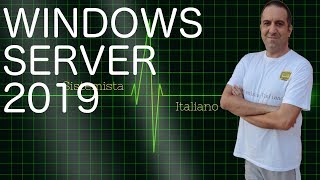 WINDOWS  Windows Server 2019 installazione caratteristiche e licensing [upl. by Nya]