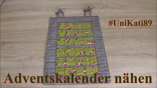 Adventskalender Nähen Schnittmuster Anleitung Weihnachten Advent Deko Dekoration Geschenk UniKati89 [upl. by Smallman]