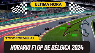 F1 HOY Horario F1 GP de Bélgica 2024 [upl. by Ebocaj]