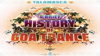 Talamasca – A Brief History Of GoaTrance Full Album ᴴᴰ [upl. by Deerdre975]