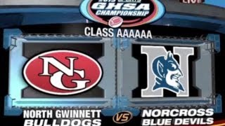 Norcross vs North Gwinnett  GHSA Football Finals 121413 [upl. by Enomys199]