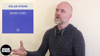 The story behind quotSeven Citiesquot by Solarstone  Muzikxpress 048 [upl. by Thora]