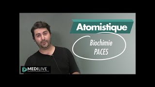 Atomistique  Biochimie PACES [upl. by Hardan]