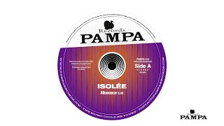 Isolée  Allowance Pampa013 [upl. by Mallory763]