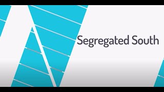 Segregated South [upl. by Josephina]