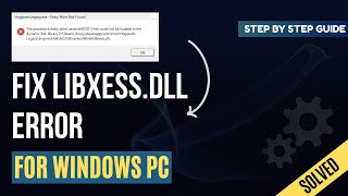 How to Fix Missing LIBXESSDLL Error  For Windows PC [upl. by Harriette546]