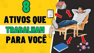 8 ATIVOS QUE GERAM RENDA PASSIVA VIVER DE RENDA [upl. by Renfred887]