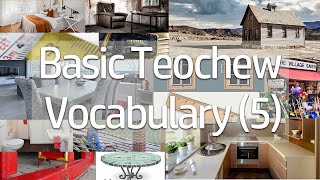 Basic Teochew Vocabulary 5 潮州話常用詞彙 五 [upl. by Awahsoj]