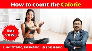 How to count the calorie  Dr Bimal Chhajer  Saaol [upl. by Mehs]