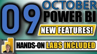 Power BI October 2024 UPDATE 9 New Features  LABS [upl. by Sieracki]