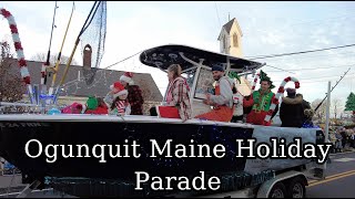 Ogunquit ME Christmas by the Sea Holiday Parade 2023 [upl. by Naitsabas]