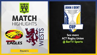 Gungahlin Eagles vs Wests Lions  Round 4 Highlights  John I Dent Cup 2022 [upl. by Enirac]