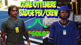 GTA 5 ONLINE OTTENERE BADGE FBICREW  SOLO  SUPER FACILE E VELOCE  GLITCH  PS4PS5XBOXPC [upl. by Efrem]