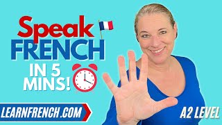 Learn to SPEAK FRENCH in 5 minutes  a dialogue for A2 level in French [upl. by Soisatsana]