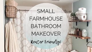 🛀 SMALL FARMHOUSE BATHROOM MAKEOVER  ON A BUDGET  RENTER FRIENDLY [upl. by Riffle]