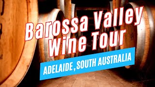 BAROSSA VALLEY WINE TOUR from Adelaide with Taste the Barossa Australia  Top Wineries to Visit [upl. by Chlo276]