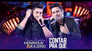 Henrique e Juliano Contar Pra Que lambadao [upl. by Nate419]