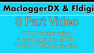 MacloggerDX Fldigi Auto Log and PTT Solutions [upl. by Elyrpa]