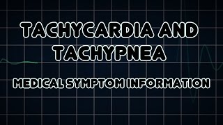 Tachycardia and Tachypnea Medical Symptom [upl. by Agnesse]