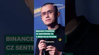 Binance founder Changpeng Zhao sentenced to 4 months in prison shorts [upl. by Quin]