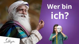 Wer bin ich und wo finde ich die Antwort Sadhguru [upl. by Shulem]